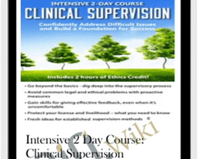 Intensive 2 Day Lois Ehrmann Clinical Supervision - Lois Ehrmann