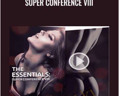 Super Conference VIII - Love Systems