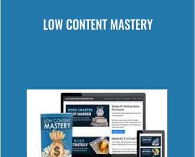 Low Content Mastery - Kate Riley