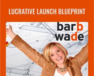 Lucrative Launch Blueprint - Lisa McElmurry