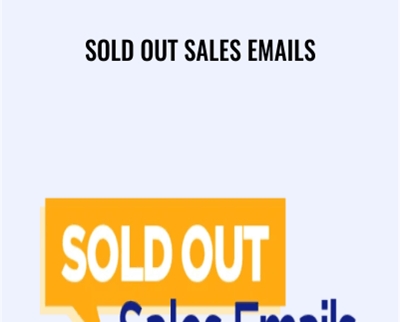 Sold Out Sales Emails - Luisa Zhou