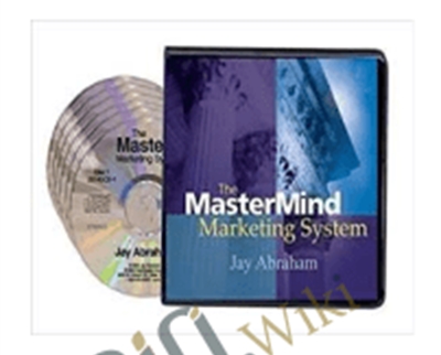 Mastermind Marketing System - Jay Abraham