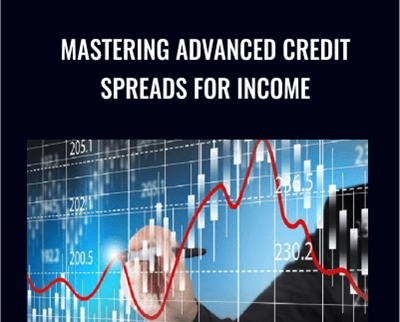 Mastering Advanced Credit Spreads For Income - Master Trader
