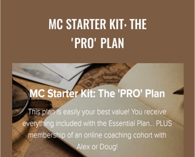 MC Starter Kit-The PRO Plan - Alex Absalom and Doug Paul