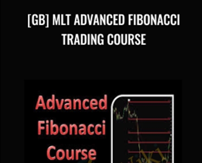 [GB] MLT Advanced Fibonacci Trading Course - Mmocourse