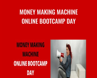 Money Making Machine Online Bootcamp - Katrina Ruth