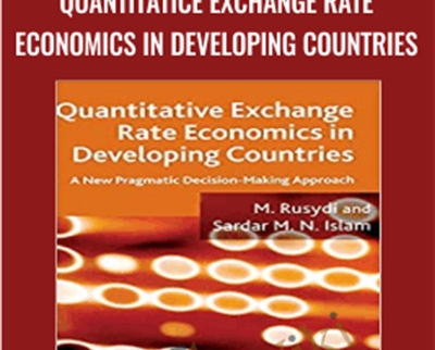 Quantitatice Exchange Rate Economics in Developing Countries - M.Rusydi