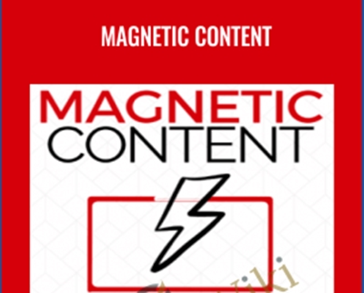 Magnetic Content - Ben Adkins