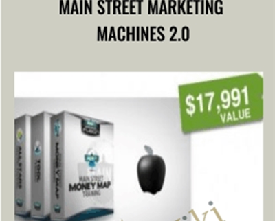 Main Street Marketing Machines 2.0 - Mike Koenigs