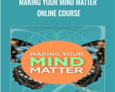 Making Your Mind Matter Online Course - Joe Dispenza