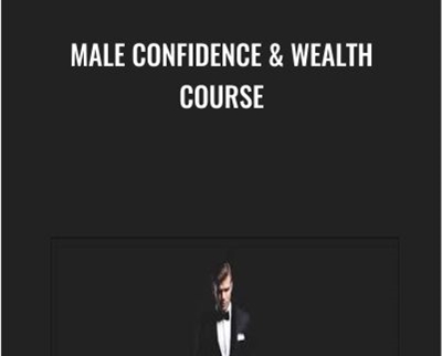 Male Confidence and Wealth Course - Rosebudd Bitterdose