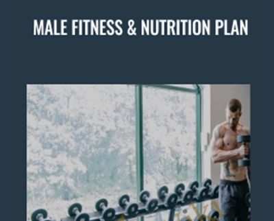 Male Fitness and Nutrition Plan - David Kingbsury