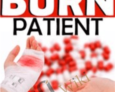Management of the Burn Patient - Dr. Paul Langlois
