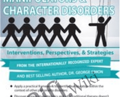 Manipulators and Character Disorders: Interventions