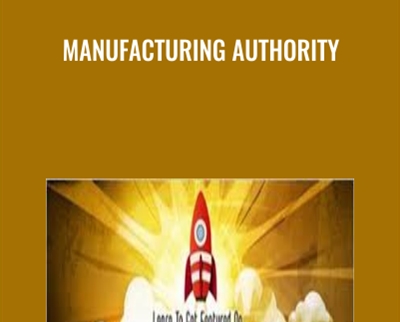 Manufacturing Authority - Joe Troyer