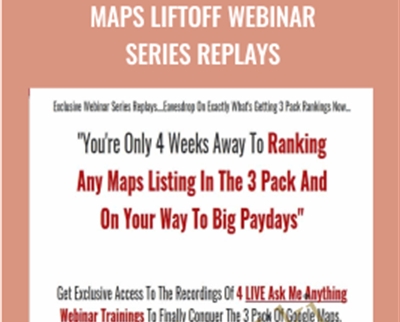 Maps Liftoff Webinar Series Replays - Brian Willie