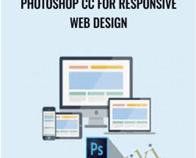 Photoshop CC for Responsive Web Design - Marc Rogall