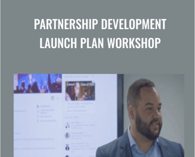 Partnership Development Launch Plan Workshop - Marcus Murphy