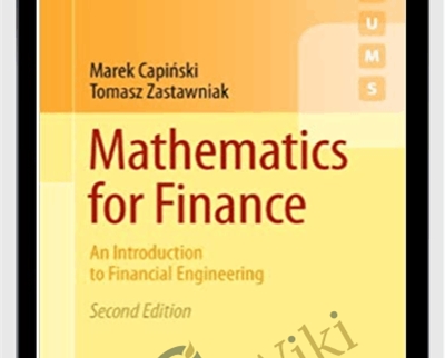 Mathematics For Finance. An Introduction To Financial Engineering - Marek Capinski and Tomasz Zastawniak