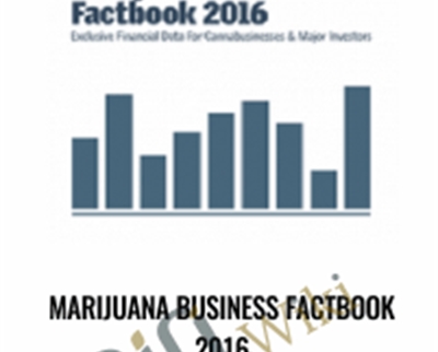 Marijuana Business Factbook 2016 - Marijuana