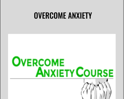 Overcome Anxiety - Mark Manson