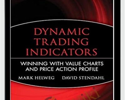 Dynamic Trading Indicators - Mark W.Helweg and David C.Stendahl