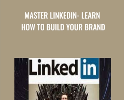 Master LinkedIn-Learn How to Build Your Brand - Udemy