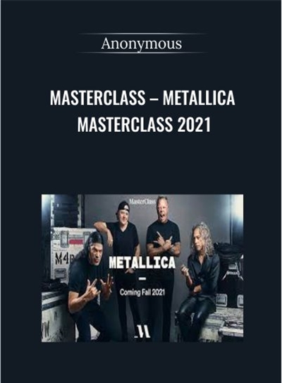Masterclass-Metallica Masterclass 2021 - Metallica