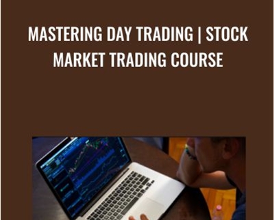 Mastering Day Trading-Stock Market Trading Course - David Eaves