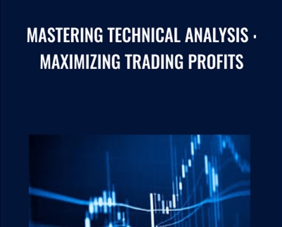 Mastering Technical Analysis : Maximizing Trading Profits - SomaSys Research