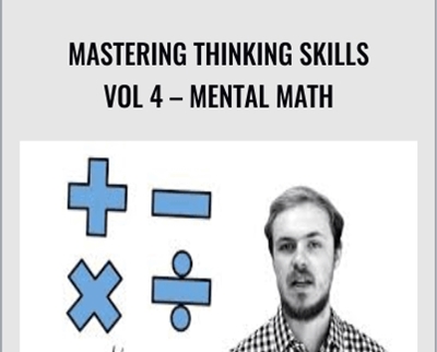 Mastering Thinking Skills Vol 4 - Mental Math