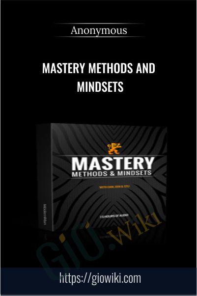 Mastery Methods and Mindsets - Themodernman