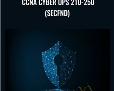 CCNA Cyber Ops 210-250 (SECFND) - Matt Carey