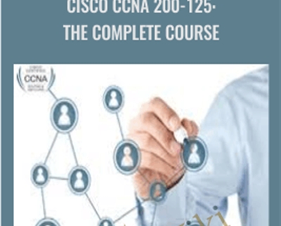 Cisco CCNA 200-125: The Complete Course - Matt Carey