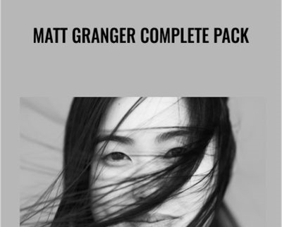 Matt Granger Complete Pack - Matt Granger