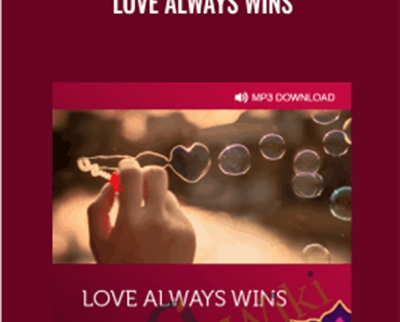 Love always wins - Matt Kahn and Julie Dittmar