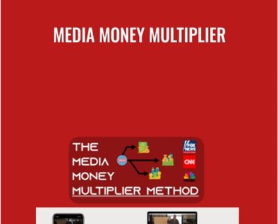 Media Money Multiplier - Matt Larson
