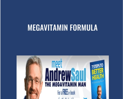 Megavitamin Formula - Andrew Saul