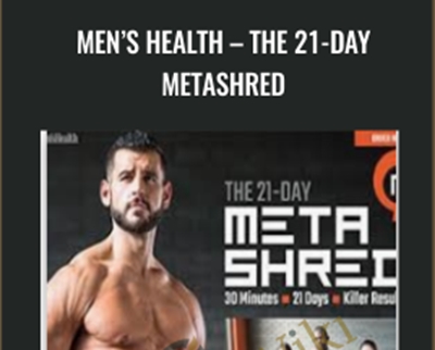 Mens Health-The 21-Day MetaShred - BJ Gaddour