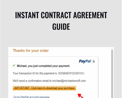 Instant Contract Agreement Guide - Michael Senoff