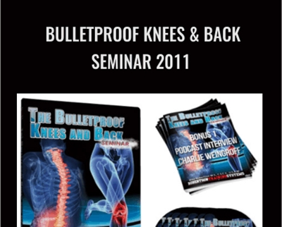 Bulletproof Knees & Back Seminar 2011 - Mike Robertson