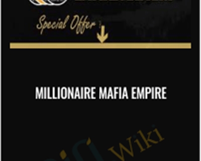 Millionaire Mafia Empire - millionairemafiaempire.com
