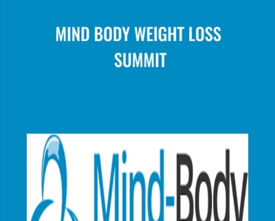 Mind Body Weight Loss Summit - V.A