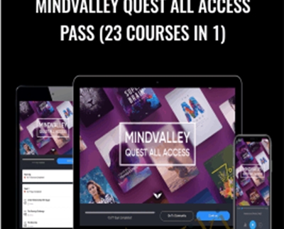 Mindvalley Quest All Access Pass (23 Courses in 1)-No Public - Mindvalley