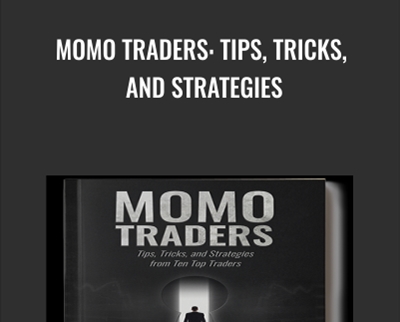 Momo Traders: Tips