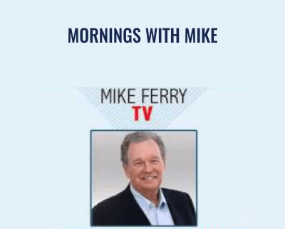 Mornings with Mike - Mike Ferry