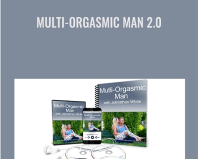 Multi-Orgasmic Man 2.0 - Johnathan White