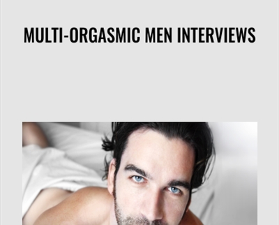 Multi-Orgasmic Men Interviews - Helena Nista