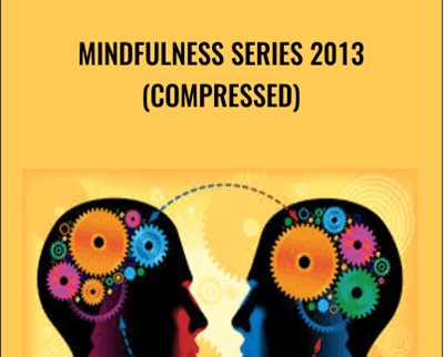 Mindfulness Series 2013 (Compressed) - Ruth Buczynski
