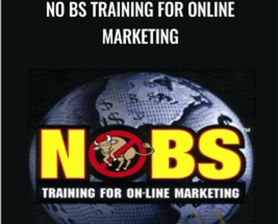 NO BS Training for Online Marketing - Bill Glazer and Yanik Silver